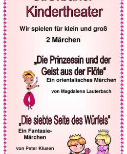 Die Prinzessin und der Geist aus der Flöte